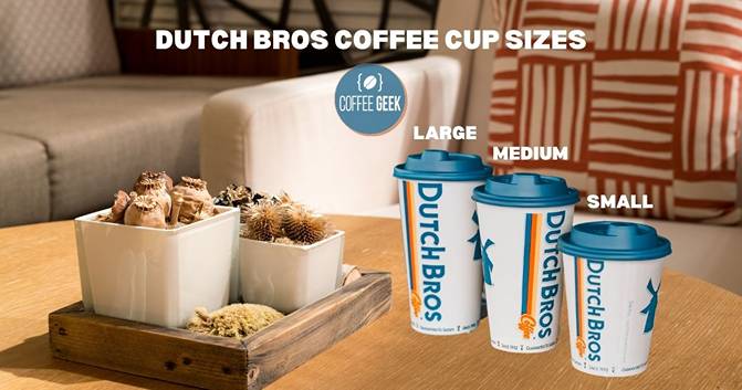 Dutch Bros Cup Sizes: Finding Your Perfect Fit
